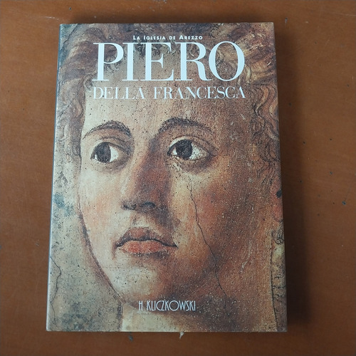 Libro De Arte Sobre Piero Della Francesca. Pintura, Iglesia