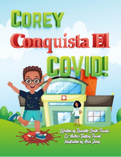 Libro: Corey Conquista El Covid! (spanish Edition)