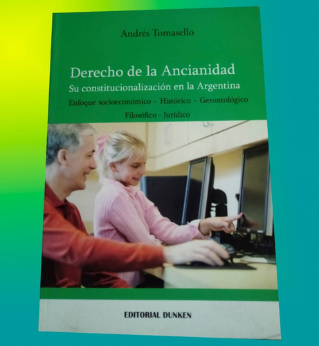 Derecho De La Ancianidad 