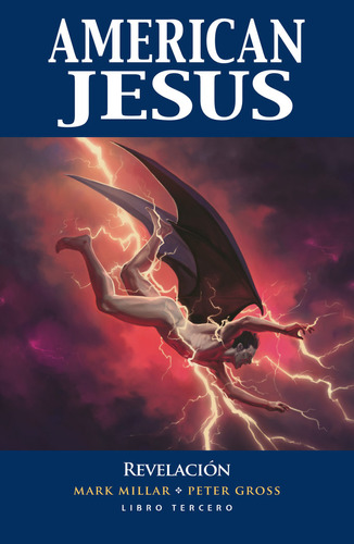 Libro American Jesus Libro Tercero - Mark Millar