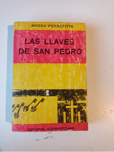 Las Llaves De San Pedro Roger Peyrefitte