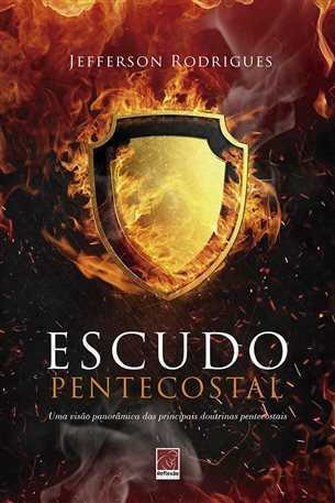 Escudo Pentecostal Reflexão