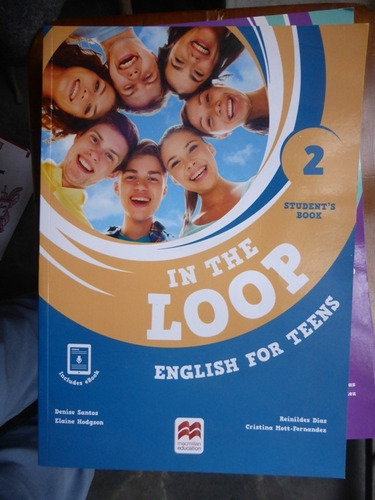In The Loop 2 Student's Book - English For Teens 2018 Nuevo