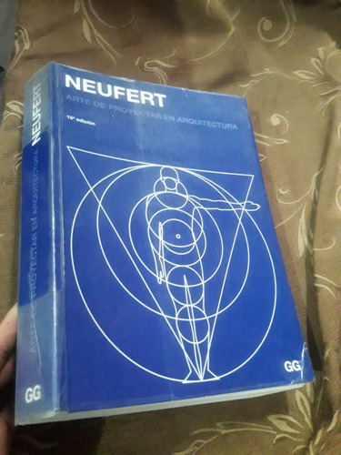 Libro Arte De Proyectar En Arquitectura Neufert 15° Edición 
