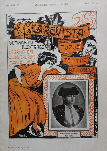 Revista Toros Teatros Actualidades 1910 Montevideo