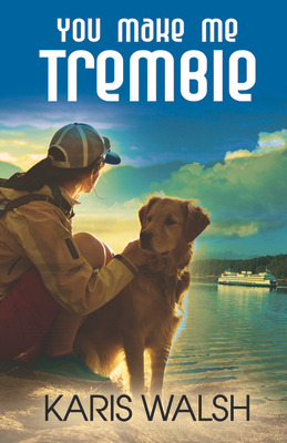 Libro You Make Me Tremble - Walsh, Karis