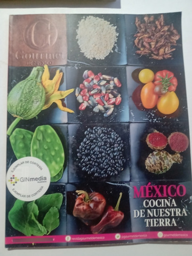 Revista Gourmet De México México Cocina De Nuestra Tierra