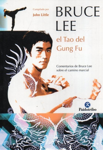 El Tao Del Gung Fu Bruce Lee 