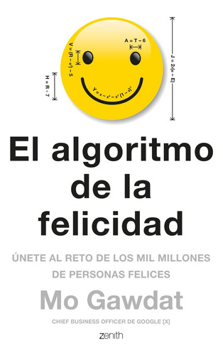 El Algoritmo De La Felicidad (libro Original)