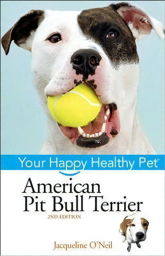 American Pit Bull Terrier, De Liz Palika. Editorial Turner Publishing Company, Tapa Dura En Inglés