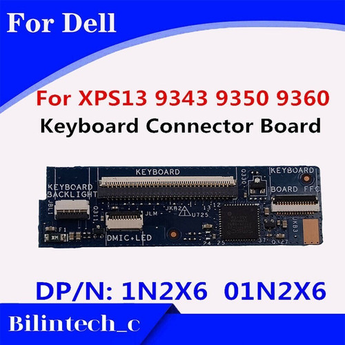 Board Dell Xps 13  Xps 13 9343 9350 9360 Ls-b442p P/n 1n2x6 