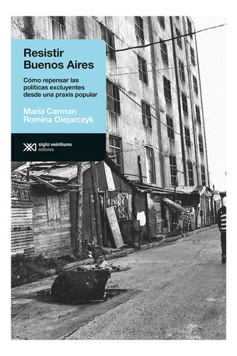 Resistir Buenos Aires - Carman, Olejarczyk