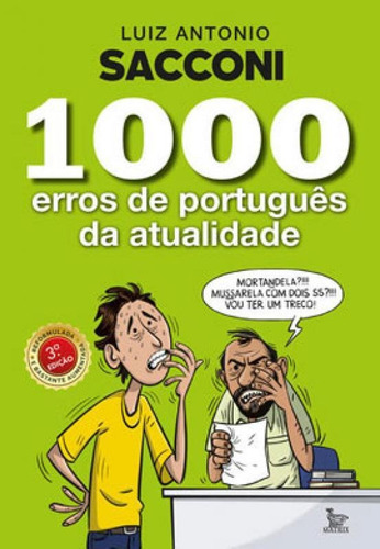1000 Erros De Português Da Atualidade, De Sacconi, Luiz Antonio. Editora Matrix, Capa Mole Em Português