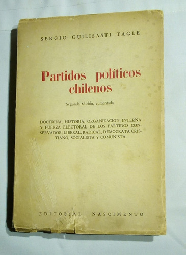 Partidos Políticos Chilenos.  Sergio Guilisasti Tagle.