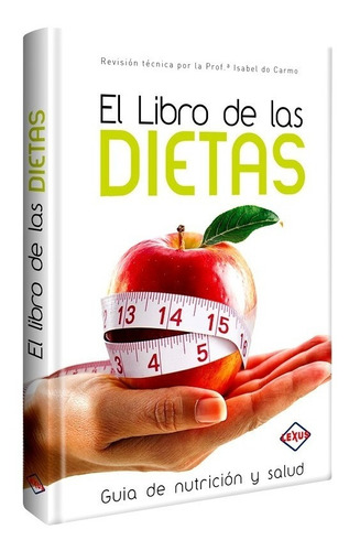 El Libro De Las Dietas Guía De Nutrición Y Salud