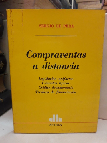 Derecho. Compraventas A Distancia. Sergio Le Pera