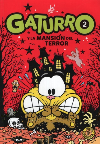 Gaturro 2: Gaturro Y La Mansión Del Terror