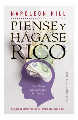  Piense  Y Hagase Rico  / Napoleon Hill (libro)