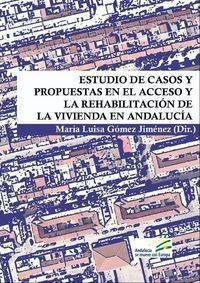 Libro: Estudio De Casos Y Propuestas En El Acceso Y La Rehab