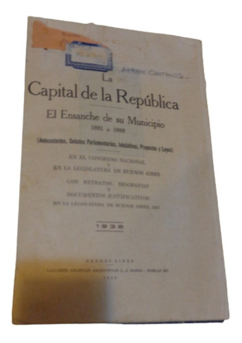 La Capital De La República. El Ensanche De Su Municipio 1938