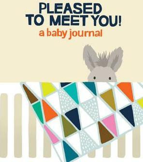 Libro Pleased To Meet You! : A Baby Journal - Kate Pocrass