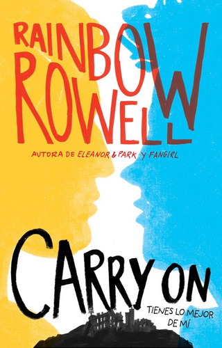 Carry On ( Simon Snow 1 ), De Rowell, Rainbow. Serie Ficción Juvenil, Vol. 1. Editorial Alfaguara Juvenil, Tapa Blanda En Español, 2016
