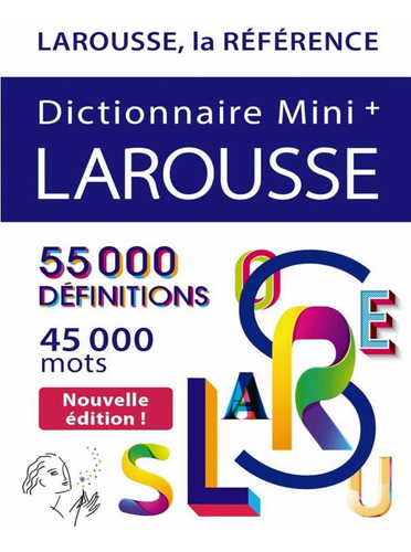 Dictionnaire Larousse Mini Plus 2024, De Larousse Franca., Vol. 1. Editorial Larousse, Capa Mole, Edição 1 Em Francês, 2024