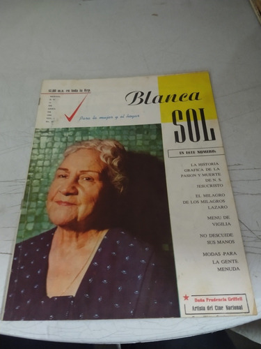 Revista Blanca Sol No 10 Abril 1960 Doña Prudencia Grifell