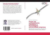 Comprar Libro: Flujos De Conocimiento Científico Y Tecnológico Para
