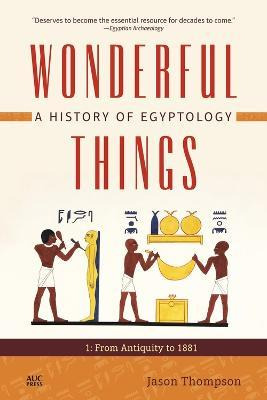 Libro Wonderful Things: A History Of Egyptology 1 : From ...