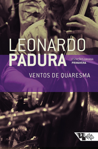 Ventos de quaresma, de Padura, Leonardo. Editora Jinkings editores associados LTDA-EPP, capa mole em português, 2016