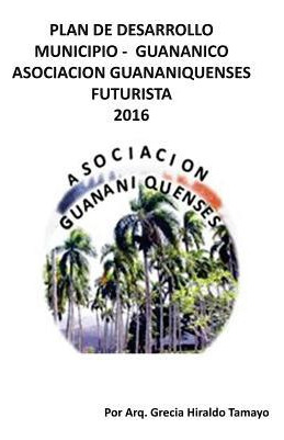 Libro Plan De Desarollo Municipio - Guananico Asociacion ...