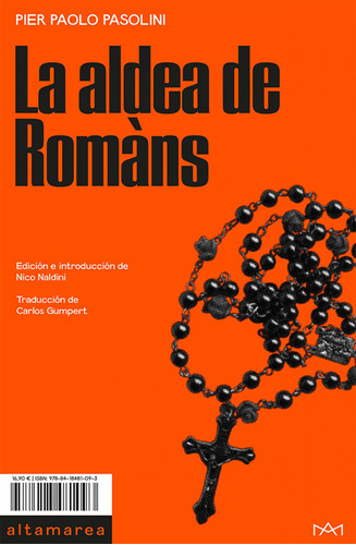 Romans, De Passolini, Pier Paolo. Editorial Altamarea Ediciones, Tapa Blanda En Español