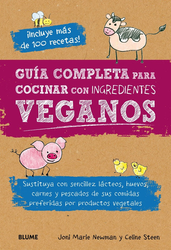 Guia Completa Para Cocinar Con Ingredientes Veganos - Newman