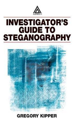 Libro Investigator's Guide To Steganography - Gregory Kip...