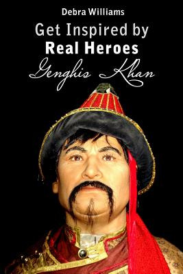 Libro Genghis Khan: Get Inspired By Real Heroes - William...