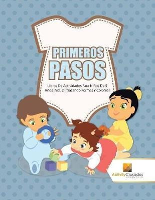 Primeros Pasos : Libros De Actividades Para Niños De 5 Años