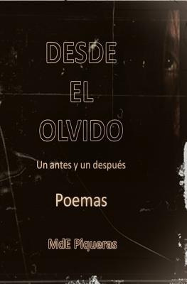 Libro Desde El Olvido: Un Antes Y Un Despues. Poemas - In...