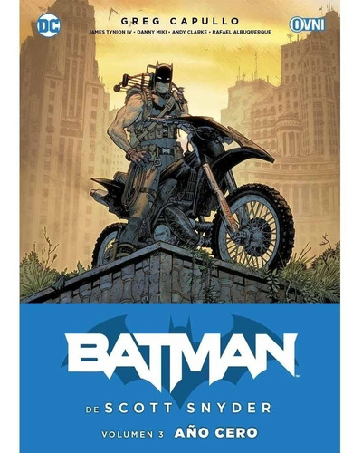 Batman De Scott Snyder Vol 03 Año Cero - Scott Snyder