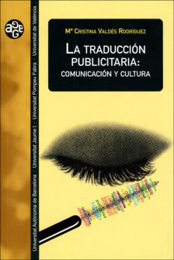 La Traducción Publicitaria Valdes Rodriguez, Cristina Unive