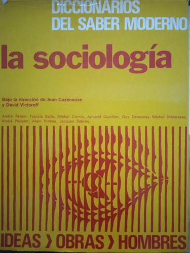 Diccionario Moderno De Sociología / Cazeneuve Y Victoroff
