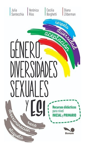 Genero Diversidades Sexuales Y Esi [recursos Didacticos Para