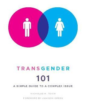 Libro Transgender 101 : A Simple Guide To A Complex Issue...