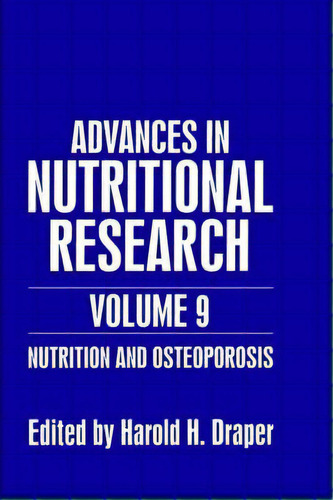 Nutrition And Osteoporosis, De H. H. Draper. Editorial Springer Science Business Media, Tapa Dura En Inglés