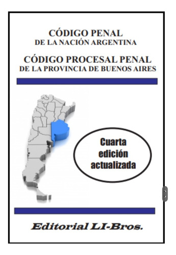 Código Penal - Código Procesal Penal De La Prov. De Bs As