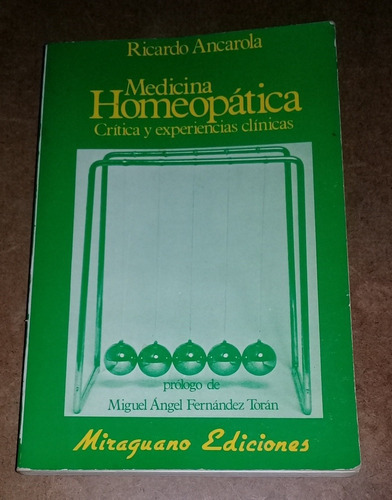 Medicina Homeopatica Critica Y Experiencia Clinica Ancarol 