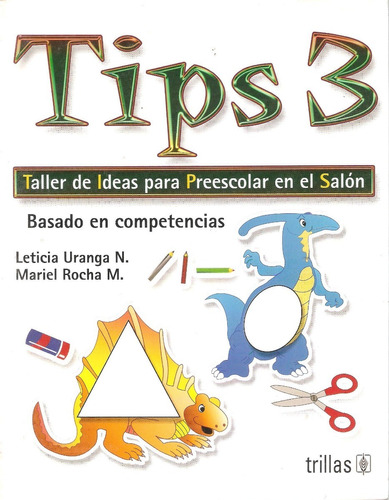 Tips 3 Taller De Ideas Preescolar Trillas Editor