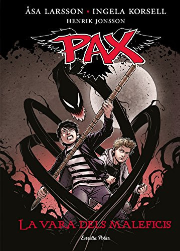La Vara Dels Maleficis: Pax 1