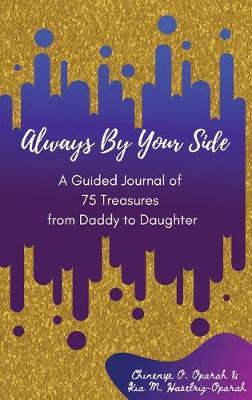 Libro Always By Your Side : A Journal Of 75 Guided Treasu...