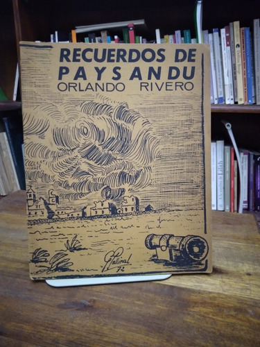 Recuerdos De Paysandu - Orlando Rivero
